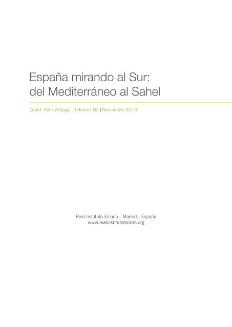 InformeElcano18_Espana_mirando_al_sur_mediterraneo_sahel