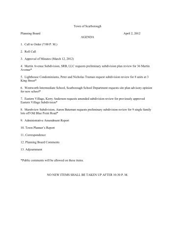 Town of Scarborough Planning Board April 2, 2012 AGENDA 1. Call ...