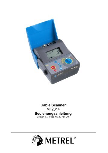 Cable Scanner MI 2014 Bedienungsanleitung - Metrel