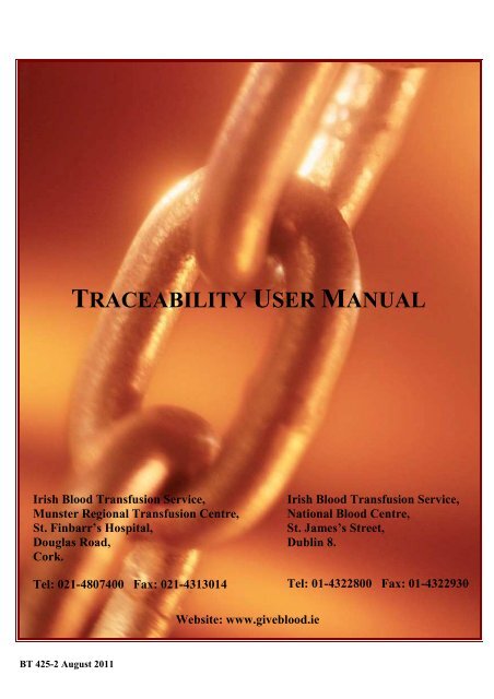 TRACEABILITY USER MANUAL - Irish Blood Transfusion Service