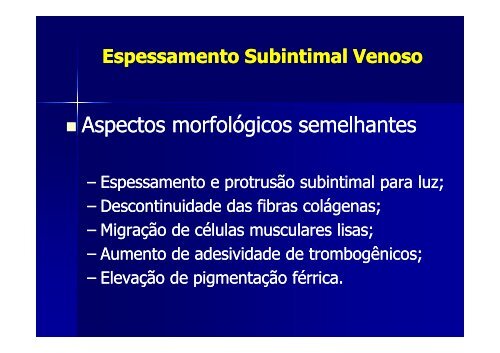 Da semelhanÃ§a morfolÃ³gica das lesÃµes vasculares - Academia ...