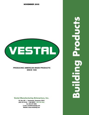 Building Products - Vestal Manufacturing