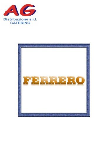 Catalogo FERRERO - AG Distribuzione Srl