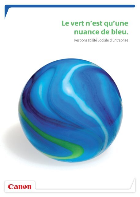 RSE : le vert n'est qu'une nuance de bleu - Canon France