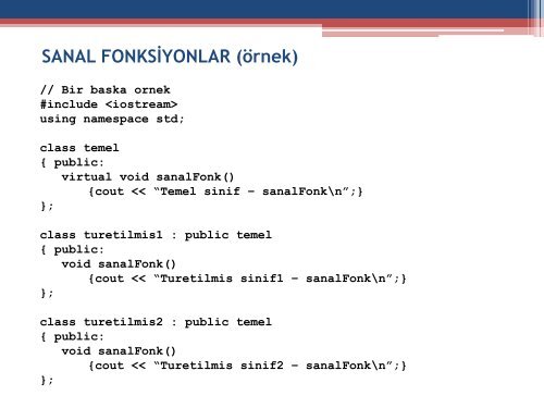 Sanal Fonksiyonlar ve ÃokbiÃ§imlilik - Trakya Ãniversitesi