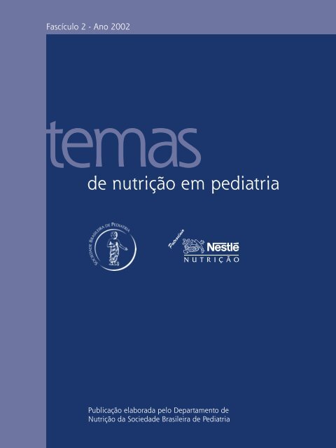 de nutriÃ§Ã£o em pediatria - Sociedade Brasileira de Pediatria