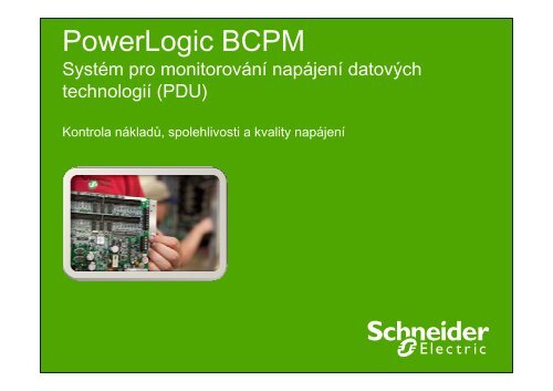 PowerLogic BCPM - Schneider Electric CZ, s.r.o.