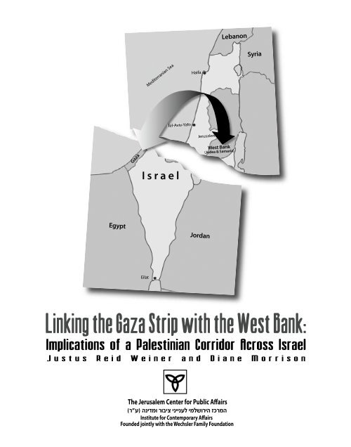Linking the Gaza Strip with the West Bank: - Jerusalem Center For ...