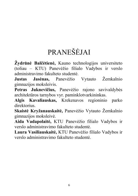 Jie išgarsino Panevėžio kraštą - Panevėžio rajono savivaldybė