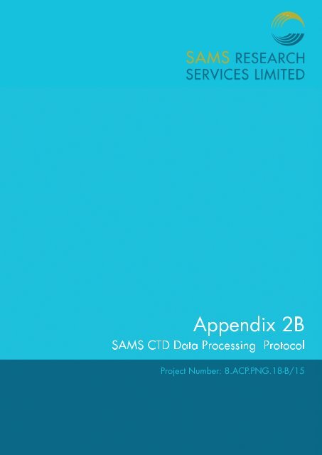2B SAMS CTD data processing protocol Complete - Papua New ...
