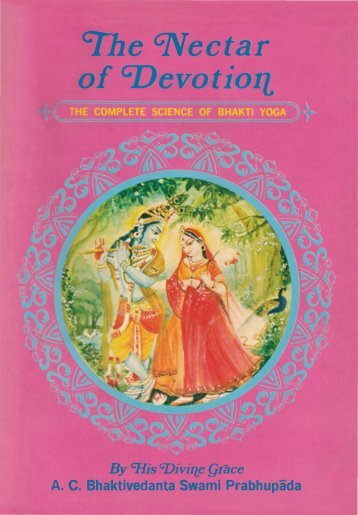 The Nectar of Devotion - 1970 ISKCON press edition ... - Prabhupada