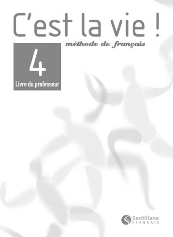 Livre du professeur 4 DÃ©mo - Santillana FranÃ§ais