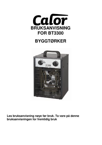 BRUKSANVISNING FOR BT3300 BYGGTÃRKER - Novaplan.no