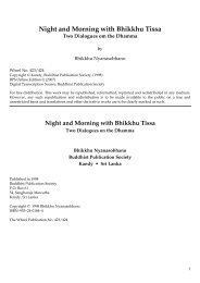 Night and Morning with Bhikkhu Tissa