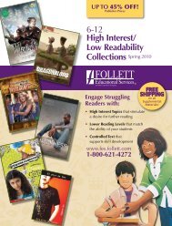 High Interest/ Low Readability Collections Spring 2010 6-12 - Follett ...