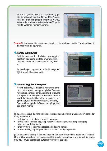 televizijos skaitmeninÄ gala diegimo ir valdymo instrukcija