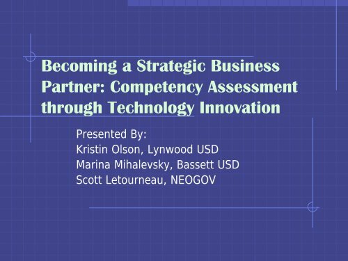 Competency Assessment through Technology Innovation - IPAC