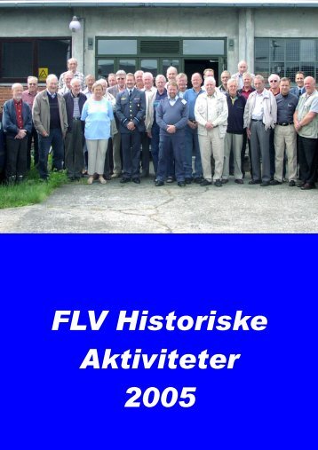 Aarsskrift 2005.pub - FlyvevÃ¥bnets Historiske Samling