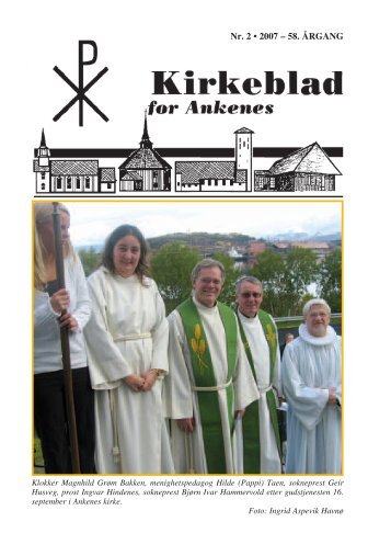Nr. 2 â¢ 2007 â 58. ÃRGANG - Narvik Kirkelige FellesrÃ¥d