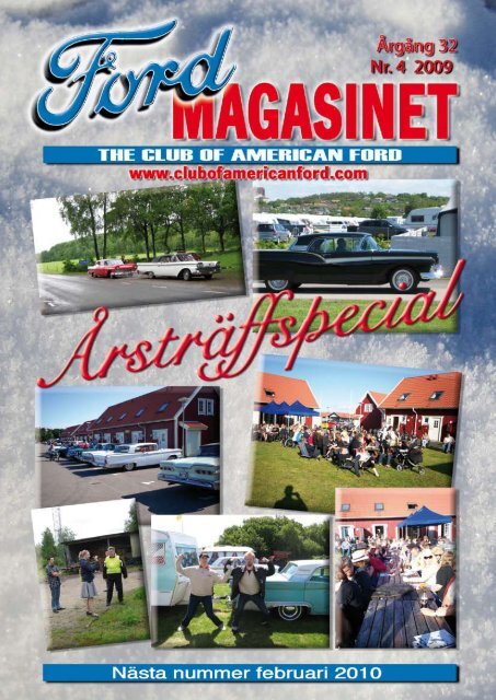 Sid 1 Fordmagasinet nr 4 â¢ 2009 - The Club of American Ford