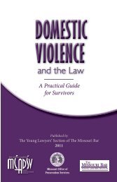 Domestic Violence and the Law: A Practical Guide ... - the Missouri Bar