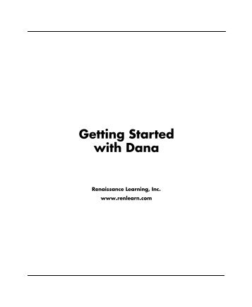 Getting Started with Dana - Renaissance Learning