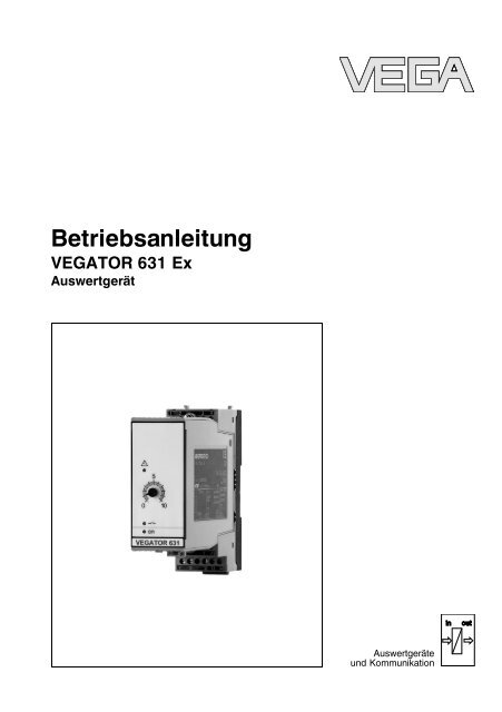 Betriebsanleitung - VEGATOR 631 Ex - AuswertgerÃ¤t
