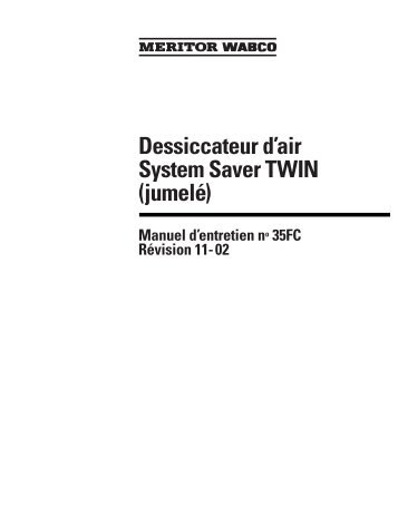 Dessiccateur d'air System Saver TWIN (jumelÃ©) - Meritor WABCO