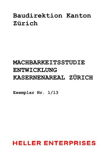 Entwicklung Kasernenareal Zürich, Machbarkeitsstudie 2006 (PDF ...