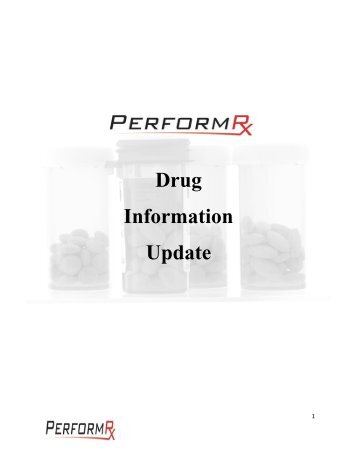 Drug Information Update - Pharmacy Benefits Management ...