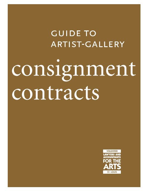 Guide to Artist-Gallery Consignment Contracts - St. Louis Volunteer ...