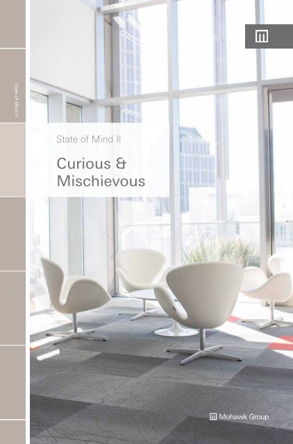 Download the State of Mind II Brochure - Mohawk Group