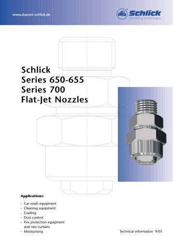 Schlick Series 650-655 Series 700 Flat-Jet Nozzles - DÃ¼sen-Schlick ...