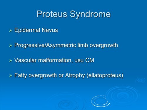 Nevus Sebaceous, Epidermal Nevi, and Epidermal Nevus Syndrome