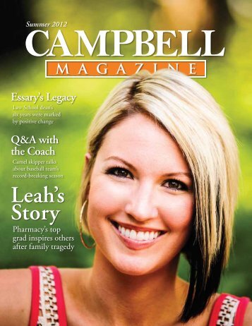 Download a PDF of the Summer 2012 issue. - Campbell University