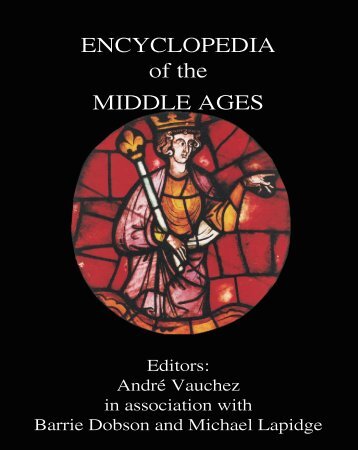 encyclopedia of the middle ages - james clarke and co ltd