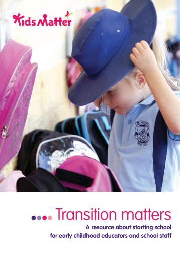 Transition matters - KidsMatter