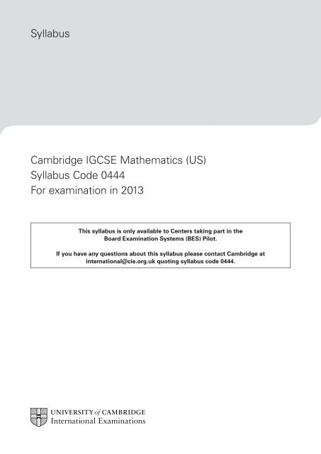 Syllabus Cambridge IGCSE Mathematics (US) Syllabus Code 0444 ...