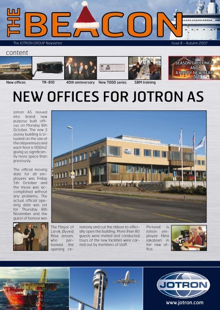 NEW OFFICES FOR JOTRON AS