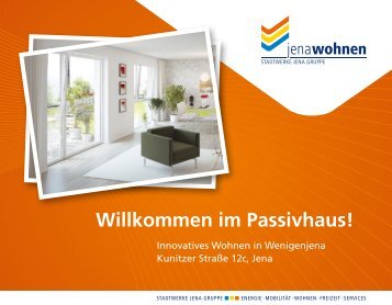 Willkommen im Passivhaus! - Jenawohnen