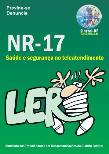 NR 17 foi uma conquista dos Trabalhadores. - Sinttel-DF