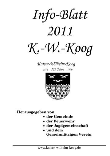 Info-Blatt 2011 K.-W. - Gemeinde Kaiser - Wilhelm - Koog