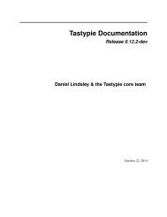 Tastypie Documentation Release 0.10.0 Daniel ... - Read the Docs