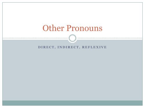 Other Pronouns