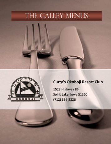 THE GALLEY MENUS - Cutty's Okoboji Resort Club