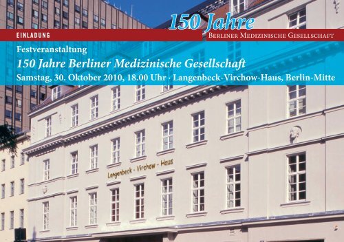 150 Jahre - Berliner Medizinische Gesellschaft