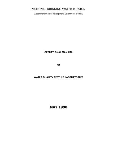 Operational Manual for Water Quality Testing Laboratories, 1990