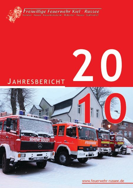 Jahresbericht 2011 als pdf - Freiwillige Feuerwehr Kiel - Russee