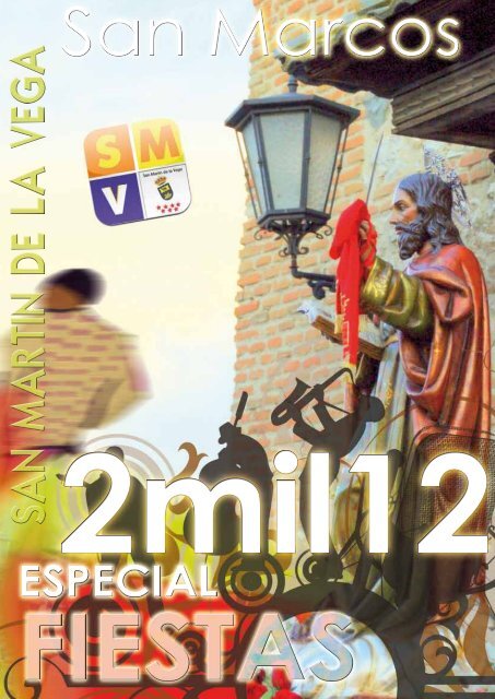 Fiestas San Marcos 2mil12 - Ayto San MartÃ­n de la Vega