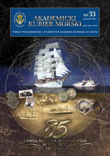 AKM nr 33 grudzieÅ 2005 - Akademia Morska w Gdyni - Gdynia